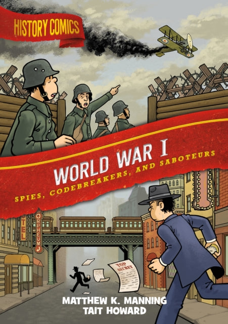 History Comics: World War I