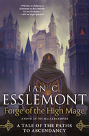 Forge of the High Mage : Path to Ascendancy, Book 4 (A Novel of the Malazan Empire)-9781250788610