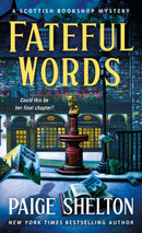 Fateful Words : A Scottish Bookshop Mystery-9781250789556