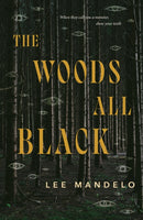 The Woods All Black-9781250790316