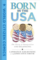 Born in the USA : The Story of Immigration and Belonging-9781250796530