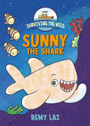 Surviving the Wild: Sunny the Shark-9781250799333
