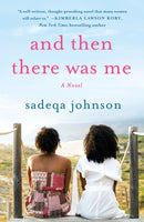 And Then There Was Me : A Novel of Friendship, Secrets and Lies-9781250802866