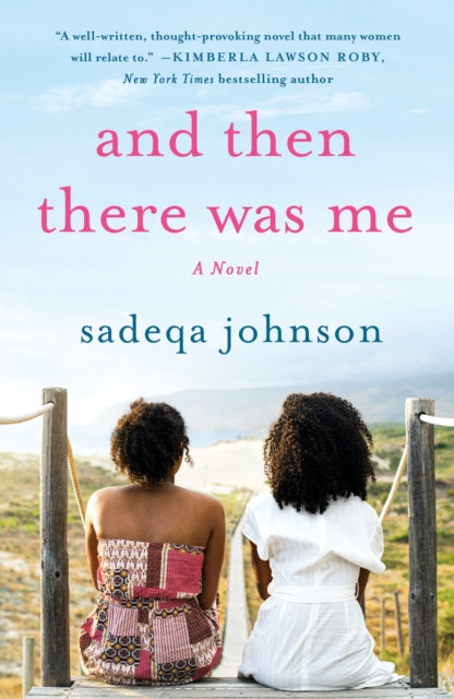 And Then There Was Me : A Novel of Friendship, Secrets and Lies-9781250802866