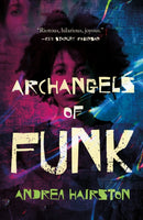 Archangels of Funk-9781250807298