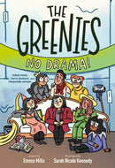 The Greenies: No Drama!