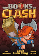 The Books of Clash Volume 4: Legendary Legends of Legendarious Achievery-9781250816320