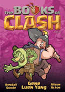 The Books of Clash Volume 5: Legendary Legends of Legendarious Achievery-9781250816344
