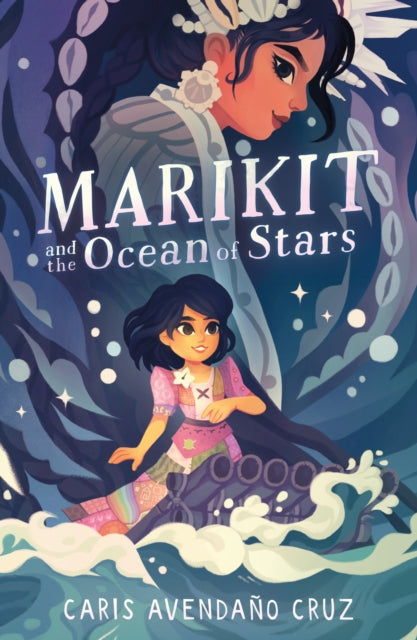 Marikit and the Ocean of Stars-9781250818263