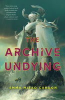 The Archive Undying-9781250821560