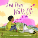 And They Walk On-9781250821980