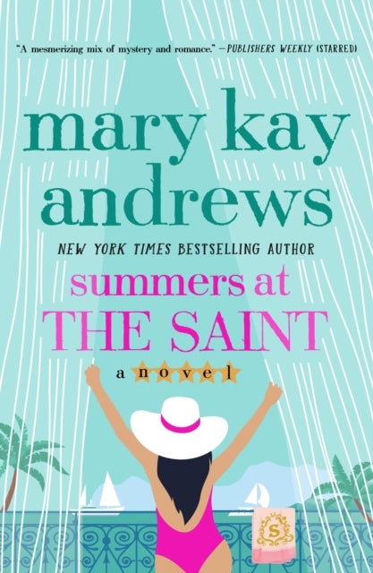 Summers at the Saint : A Novel-9781250822352