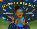Cesaria Feels the Beat-9781250824967