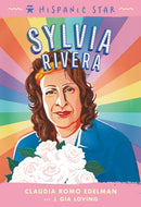 Hispanic Star: Sylvia Rivera-9781250828149