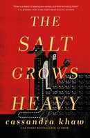 The Salt Grows Heavy-9781250830913
