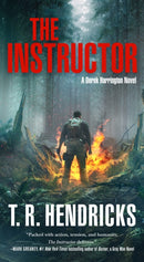 The Instructor : A Derek Harrington Novel-9781250832962