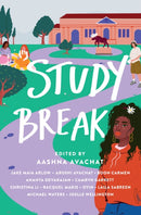 Study Break : 11 College Tales from Orientation to Graduation-9781250848031