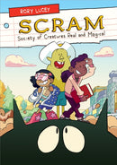 SCRAM : Society of Creatures Real and Magical-9781250851956