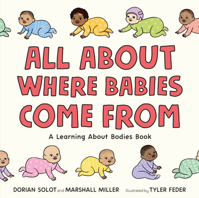 All About Where Babies Come From