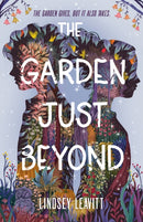 The Garden Just Beyond-9781250858528