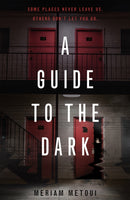 A Guide to the Dark-9781250863201