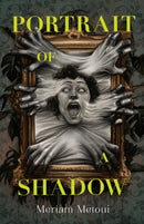 Portrait of a Shadow-9781250863270