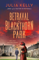 Betrayal at Blackthorn Park : A Mystery-9781250865526
