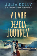 A Dark and Deadly Journey : An Evelyne Redfern Mystery-9781250865540