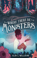 Where There Be Monsters-9781250866332