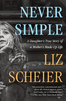 Never Simple : A Memoir-9781250871114