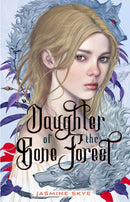 Daughter of the Bone Forest-9781250872425