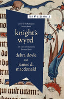 Knight''s Wyrd