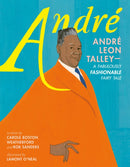 Andre: Andre Leon Talley-A Fabulously Fashionable Fairy Tale-9781250887283