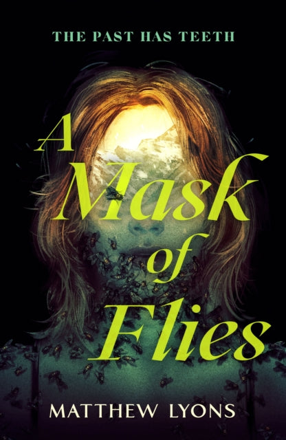 A Mask of Flies-9781250889812