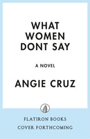 What Women Don't Say