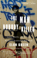 Man Nobody Killed