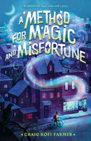 A Method for Magic and Misfortune-9781250900289