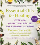 Essential Oils for Healing, Revised Edition : Over 400 All-Natural Recipes for Everyday Ailments-9781250903068