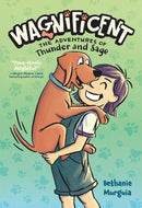 Wagnificent : The Adventures of Thunder and Sage-9781250908735
