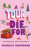 A Tour to Die for
