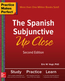 Practice Makes Perfect: The Spanish Subjunctive Up Close, Second Edition-9781260010749