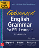 Practice Makes Perfect: Advanced English Grammar for ESL Learners, Second Edition-9781260010862