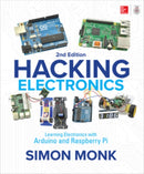 Hacking Electronics: Learning Electronics with Arduino and Raspberry Pi, Second Edition-9781260012200