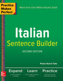 Practice Makes Perfect Italian Sentence Builder-9781260019278