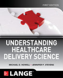 Understanding Healthcare Delivery Science-9781260026481