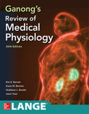 Ganong's Review of Medical Physiology, Twenty Sixth Edition-9781260122404