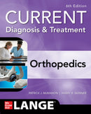 CURRENT Diagnosis & Treatment Orthopedics, Sixth Edition-9781260135978