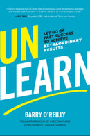 Unlearn: Let Go of Past Success to Achieve Extraordinary Results-9781260143010