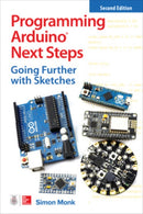 Programming Arduino Next Steps: Going Further with Sketches, Second Edition-9781260143249