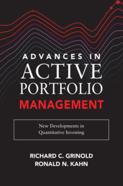 Advances in Active Portfolio Management: New Developments in Quantitative Investing-9781260453713